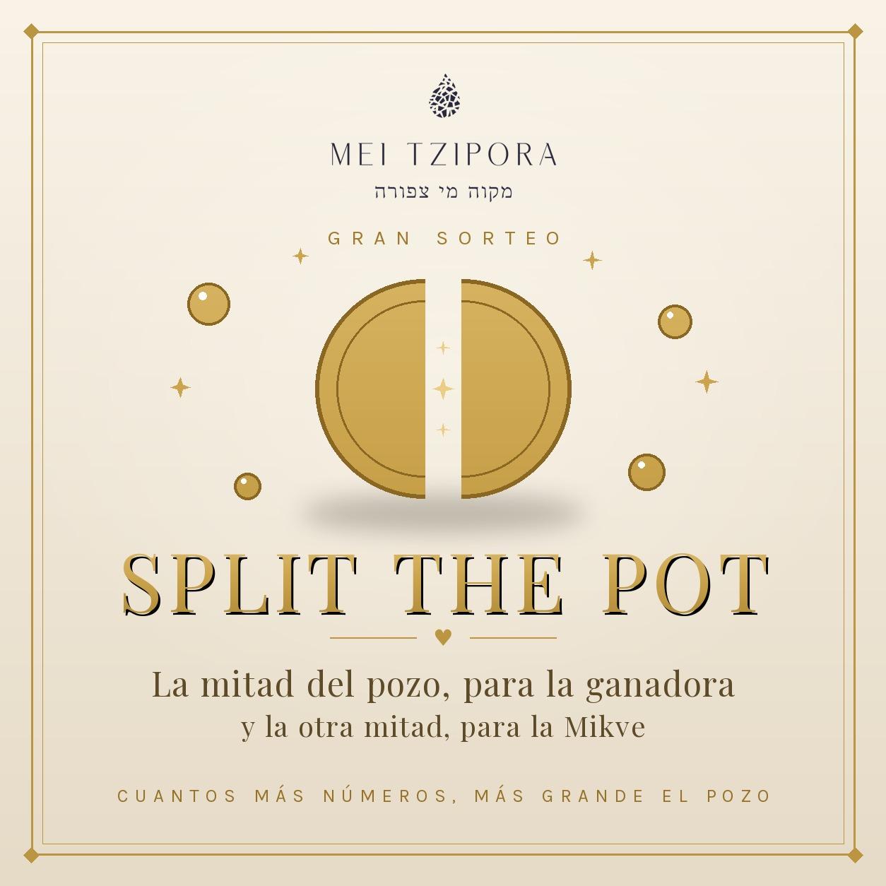Split The Pot — el pozo se divide entre la ganadora y la Mikve
